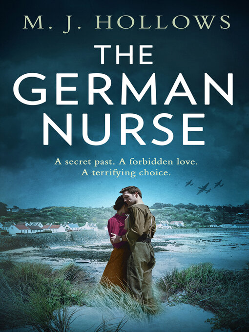 Title details for The German Nurse by M.J. Hollows - Available